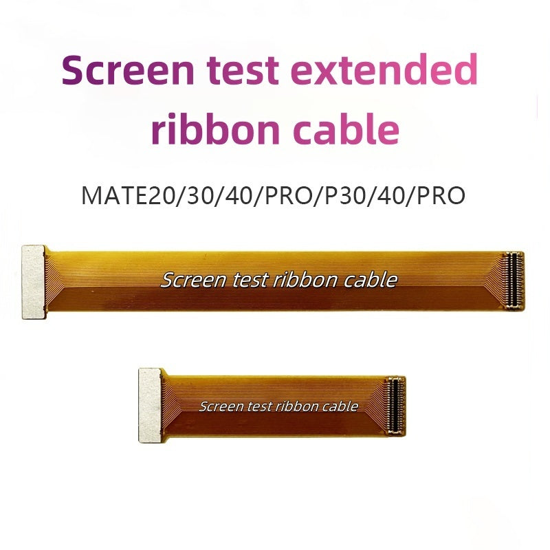 SUITABLE for HUAWEI MATE20/30/40/PRO/P30/40/PRO SCREEN DISPLAY TOUCH TEST ADAPTER and EXTENSION RIBBON CABLE of